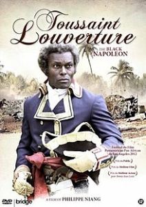 Poster for 2012 film "Toussaint L'ouverture"