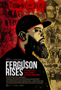 Poster of film, "Ferguson Rises (2021)