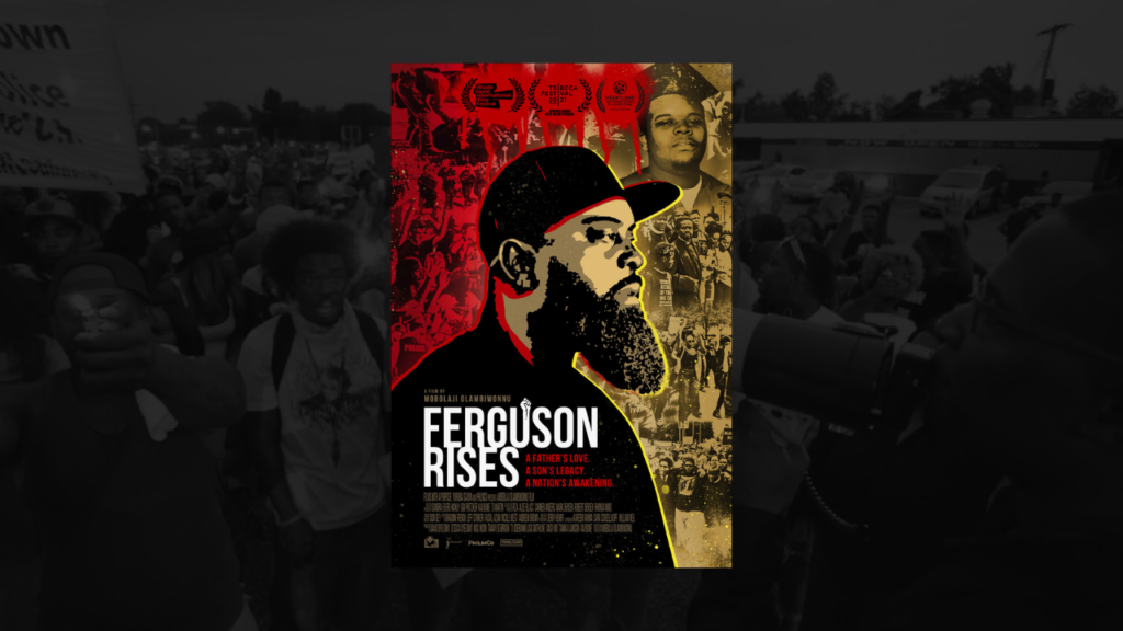 Poster of film, "Ferguson Rises" (2021)